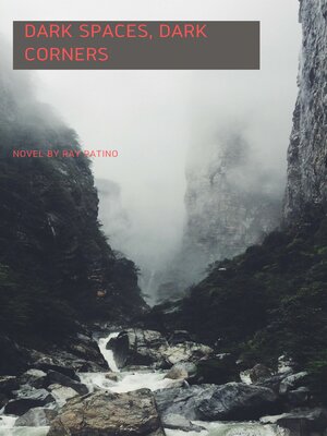 cover image of Dark Spaces, Dark Corners